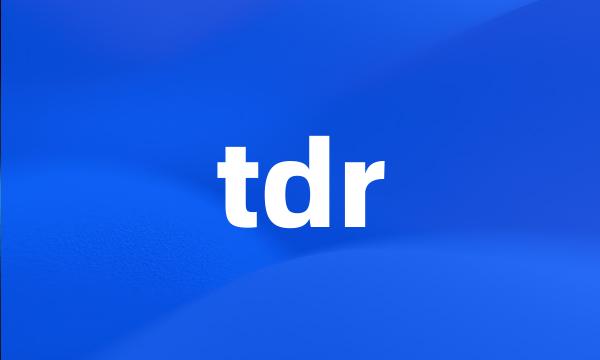 tdr