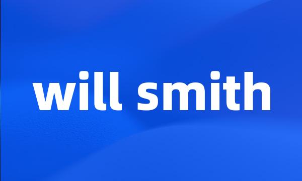 will smith