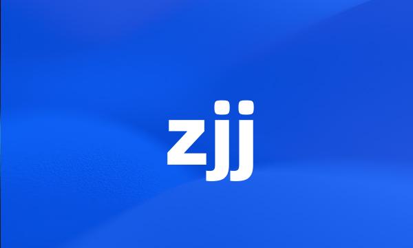 zjj