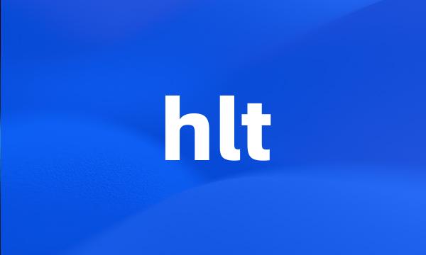 hlt