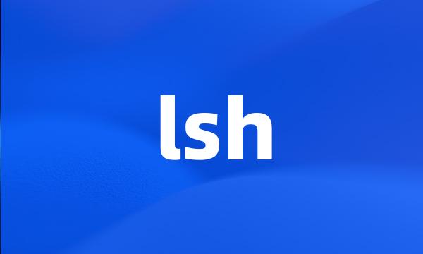 lsh