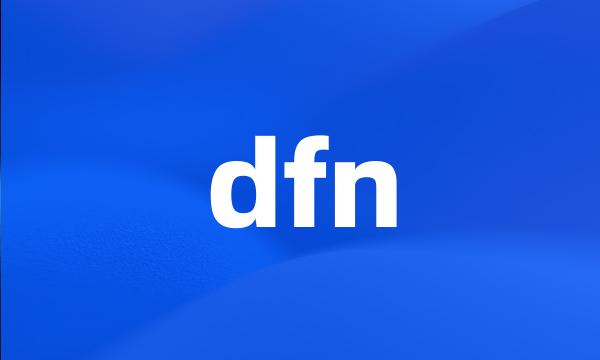 dfn