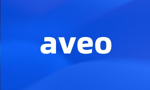 aveo