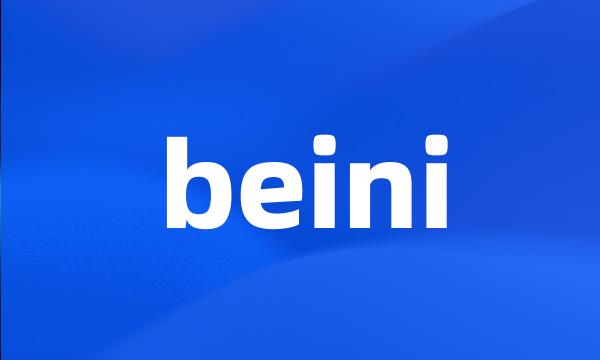 beini