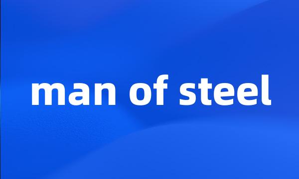 man of steel