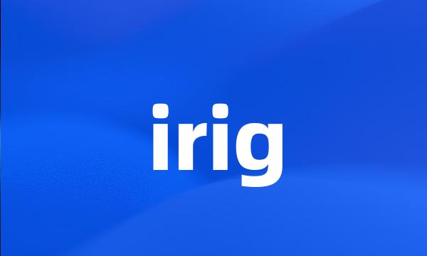 irig