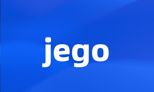 jego