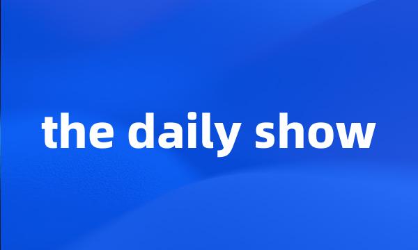 the daily show