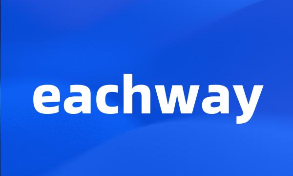 eachway