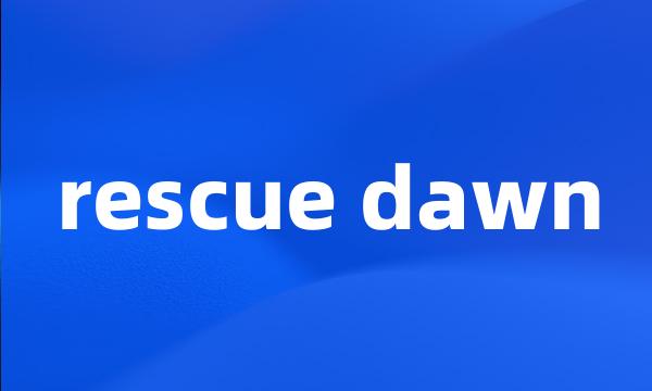 rescue dawn