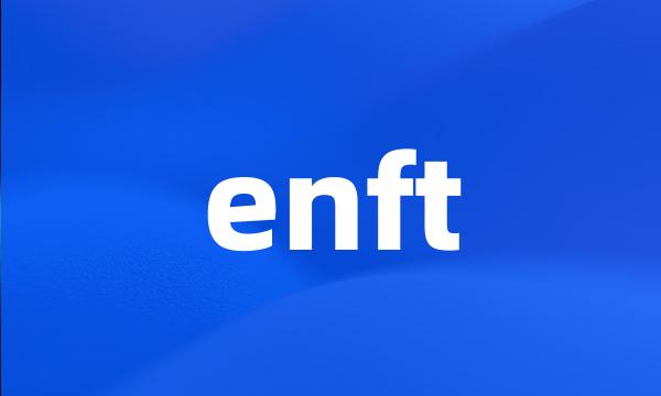 enft