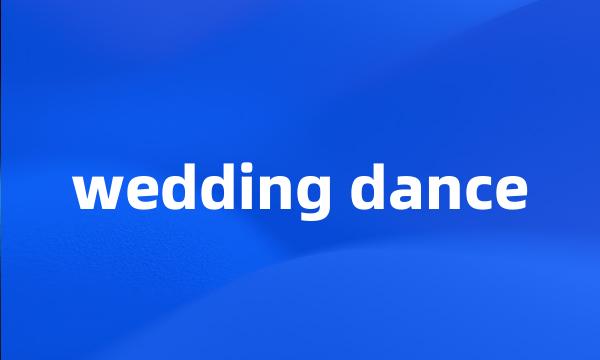 wedding dance