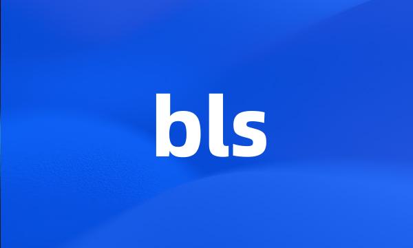 bls