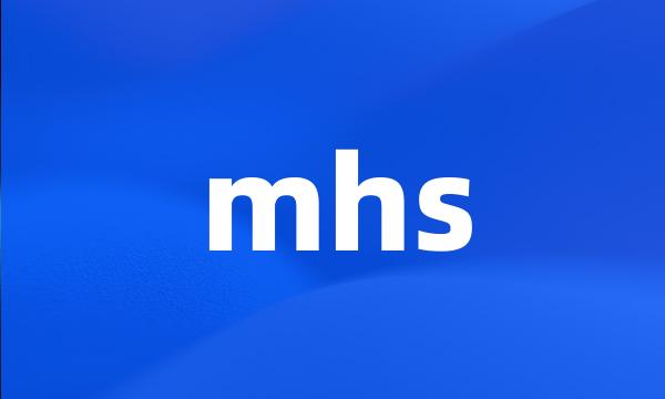 mhs