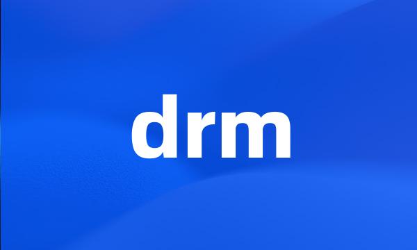 drm