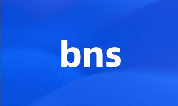 bns