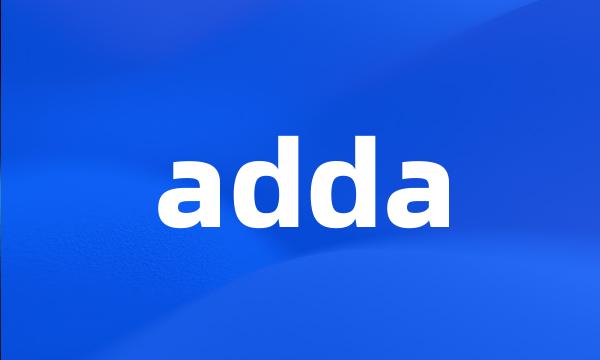 adda