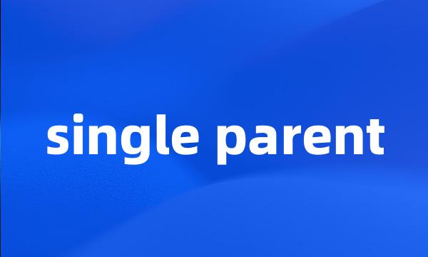 single parent