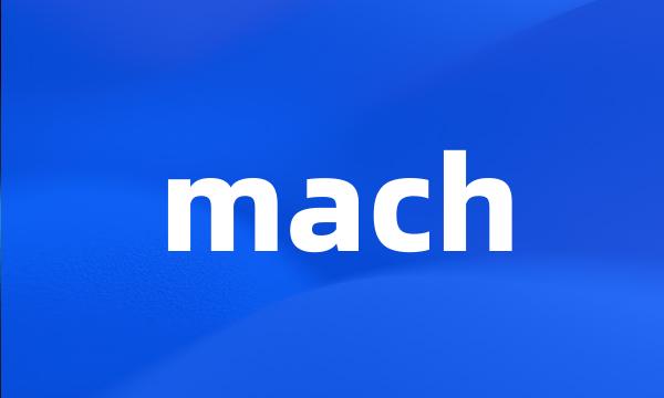 mach