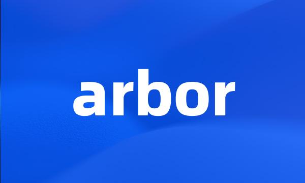 arbor