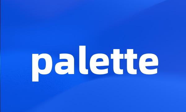 palette