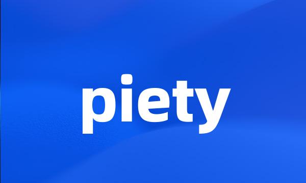 piety