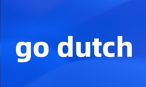 go dutch