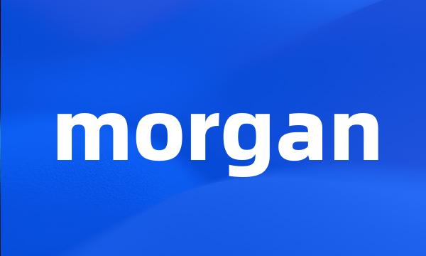 morgan