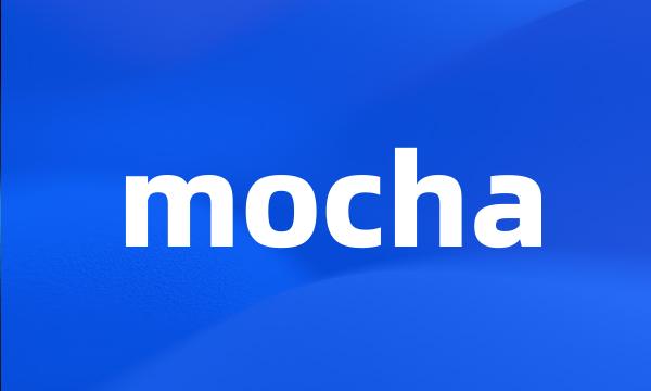 mocha