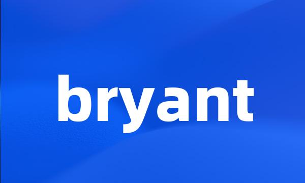 bryant