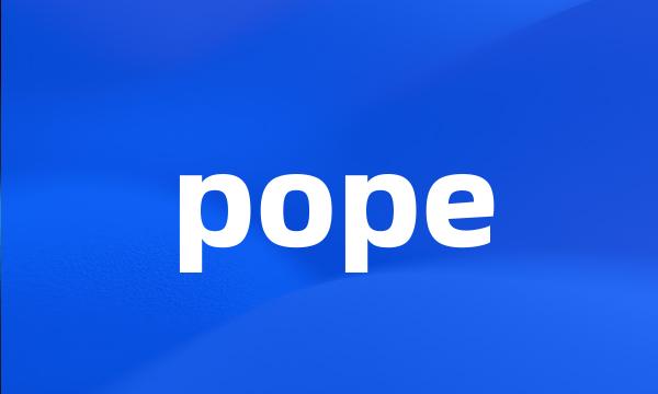 pope