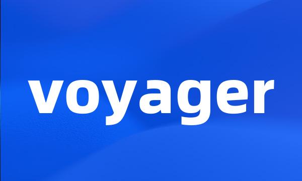 voyager