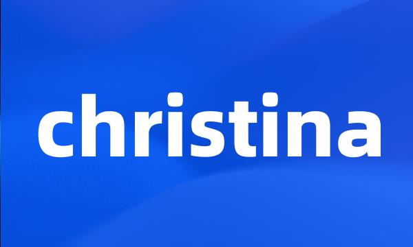 christina