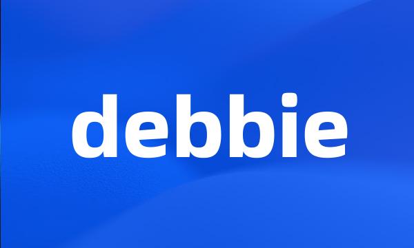 debbie