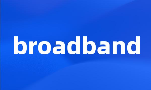 broadband