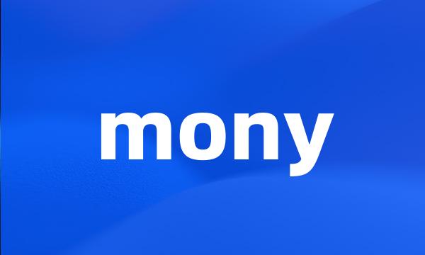 mony