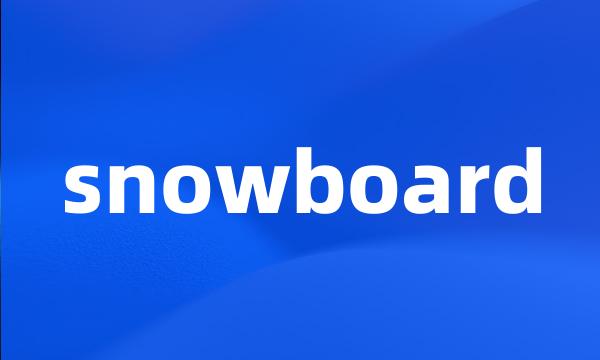 snowboard