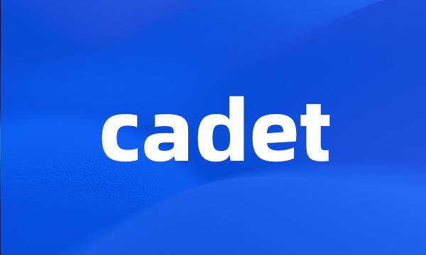 cadet