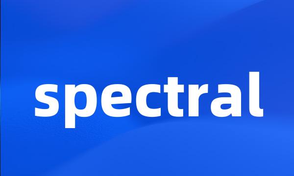 spectral