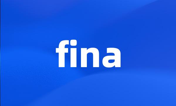 fina