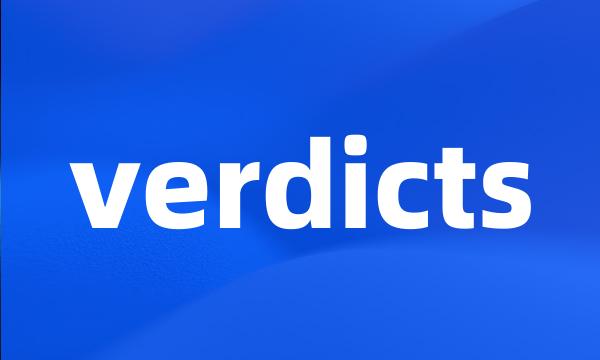 verdicts