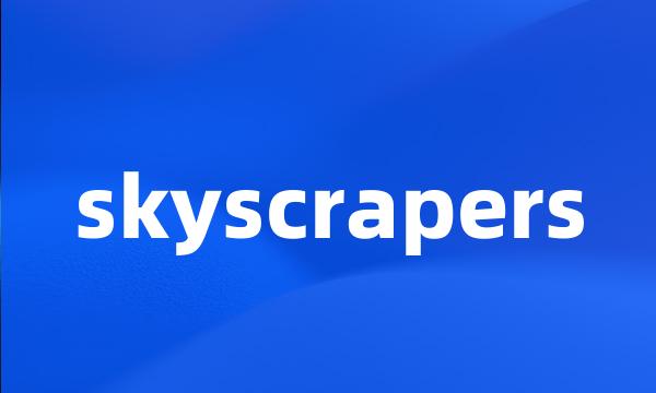 skyscrapers