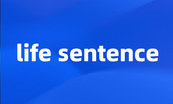 life sentence