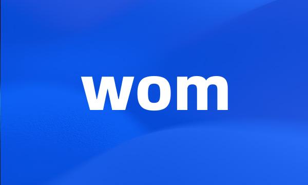 wom