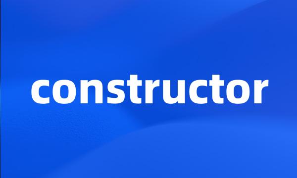 constructor