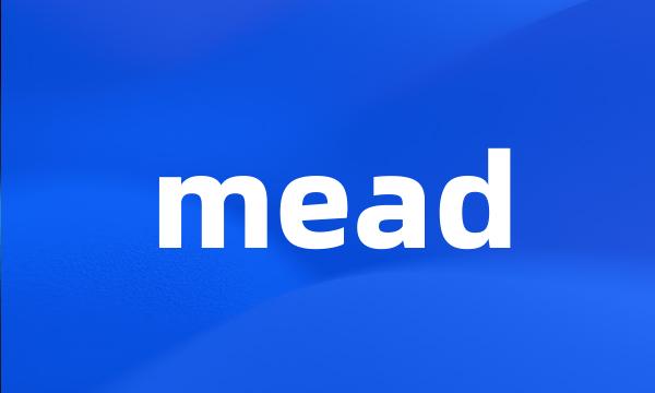 mead