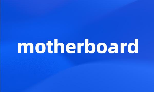 motherboard