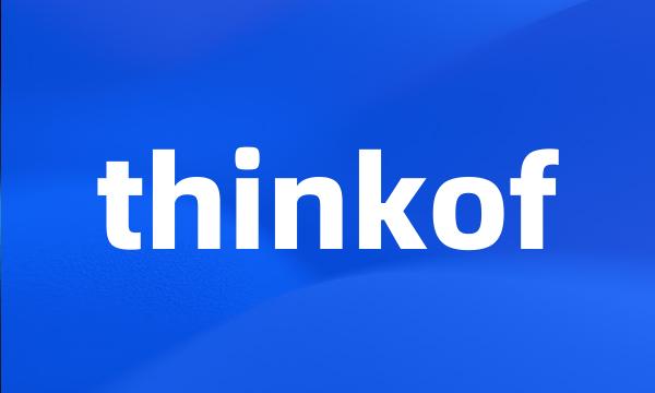 thinkof