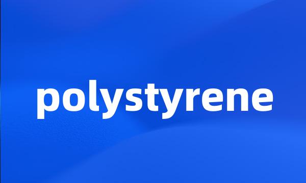 polystyrene