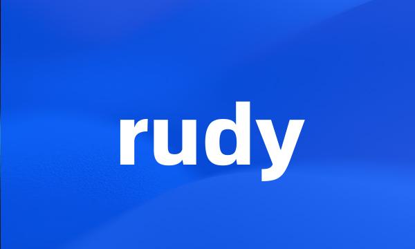 rudy